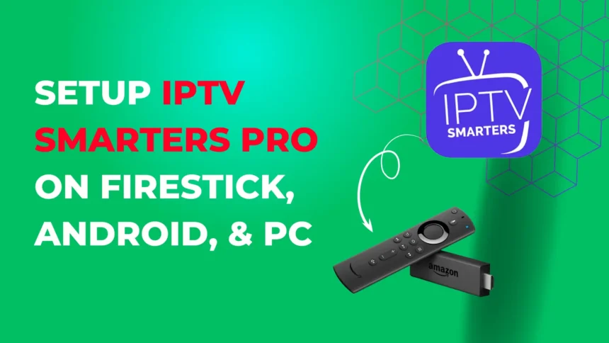 The EASY Way to Download IPTV Smarters Pro to Firestick in 2025